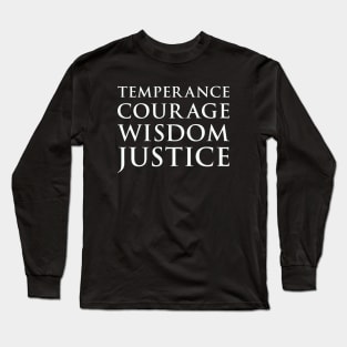 Temperance, Courage, Wisdom And Justice Long Sleeve T-Shirt